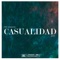 Casualidad (feat. Zity) - Fer Gabbana lyrics