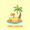 I Need a Vacation - Single