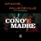 Coño'e Madre (feat. King Zoo) - santa suerte, Apache & Willie Deville lyrics