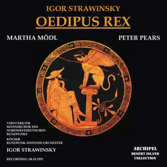 Stravinsky: Oedipus rex by Sir Peter Pears, Martha Modl, WDR Symphony Orchestra Cologne & Igor Stravinsky album reviews, ratings, credits