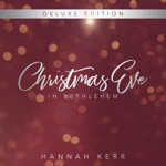 Hannah Kerr - Have Yourself a Merry Little Christmas