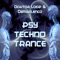 Psy Techno Trance - Doktor Loop & Demaklenco lyrics
