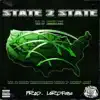 State 2 State (feat. Lil 2 Dow, Baby 9eno, LuLu P & a$aP Ant) - Single album lyrics, reviews, download