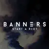 Start a Riot - Single album lyrics, reviews, download