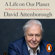 David Attenborough - A Life on Our Planet