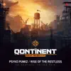 Rise of the Restless (The Qontinent Anthem 2016) - Single album lyrics, reviews, download