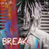 Stream & download Break (feat. Godz Warriah) - Single