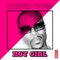 Hot Girl (Lino Di Meglio Remix) - Hound Dogs lyrics