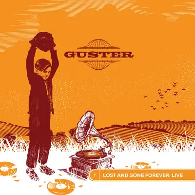 Lost and Gone Forever: Live - Guster