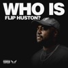 Flip Huston - All Gas No Brakes