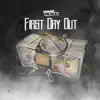 First Day Out song lyrics