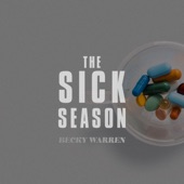Becky Warren - Tired of Sick