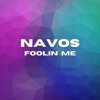 Foolin' Me - Single