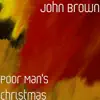 Poor Man's Christmas - Single album lyrics, reviews, download