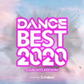 DANCE BEST 2020 -CLUB HITS EDITION- mixed by DJ hiibow (DJ MIX) artwork