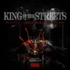 King of the Streets (feat. Uncle Murda & D.Chamberz) - Single album lyrics, reviews, download