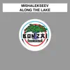 Along the Lake - Single album lyrics, reviews, download