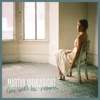 Martha Wainwright - Love Will Be Reborn