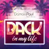 Stream & download Back in My Life (feat. Beccy) - Single