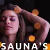 Stream & download Sauna's: Ervaar zelf hoe verfrissend en verkwikkend een bezoek aan de sauna is