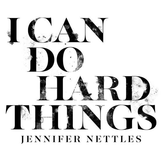 Cover artwork for I Can Do Hard Things