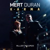 Mert Duran - Karma