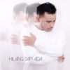 Hilang Tapi Ada - Single