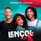 Lençol - Banda Sentimentos & Mc Roginho lyrics