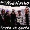 Preto do Gueto (Deluxe)