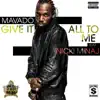 Give It All To Me (feat. Nicki Minaj) song lyrics