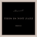 This Is Not Jazz