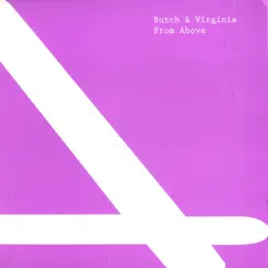 From Above - EP by Butch & Virginia album reviews, ratings, credits