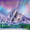 La montagne sacrée album lyrics, reviews, download