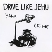 Drive Like Jehu - Super Unison