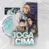 Joga pra cima (feat. Victor e Thicano Beatz) - Single album lyrics, reviews, download