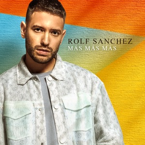 Rolf Sanchez - Más Más Más - Line Dance Musik