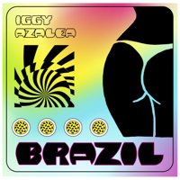 Iggy Azalea - Brazil artwork