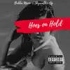 Hoes on Hold (feat. Skywalker og) - Single album lyrics, reviews, download