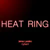Heat Ring (Cytus II) - Single album lyrics, reviews, download