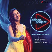 Various Artists - The Dance Project (Season 1: Episode 6) - EP artwork