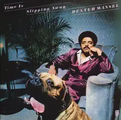 Time Is Slipping Away by Dexter Wansel album reviews, ratings, credits