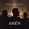 Amén (feat. Ayrton Day) - Single, 2021