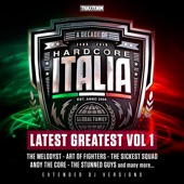 Hardcore Italia - Latest Greatest Vol. 1 artwork