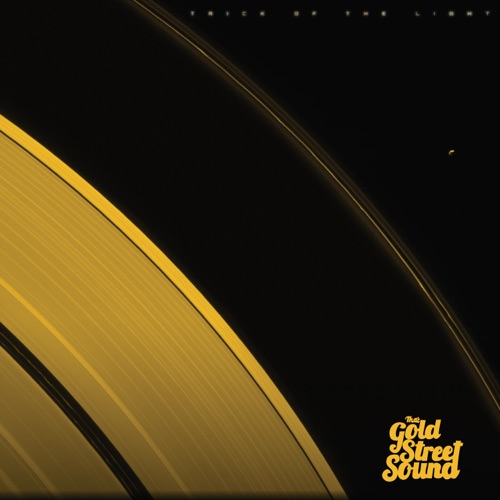 Album artwork of That Gold Street Sound – Trick Of The Light