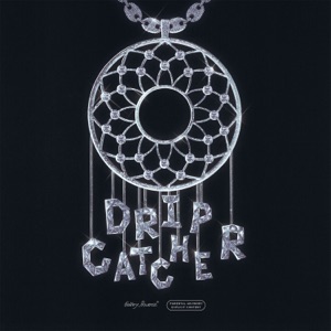 kizaru Drip Catcher