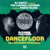 Dancefloor (DJ Beloved Remixes) [feat. Kwesi Bless] - Single