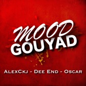 Mood Gouyad (feat. Alex Ckj & Oscar) artwork