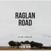 Raglan Road - Single, 2020