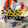 Olvida Todo - Single album lyrics, reviews, download