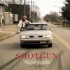 Shotgun (feat. King Antonio) - Single album lyrics, reviews, download